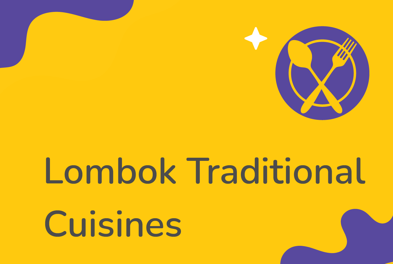 Lombok Traditional Cuisines